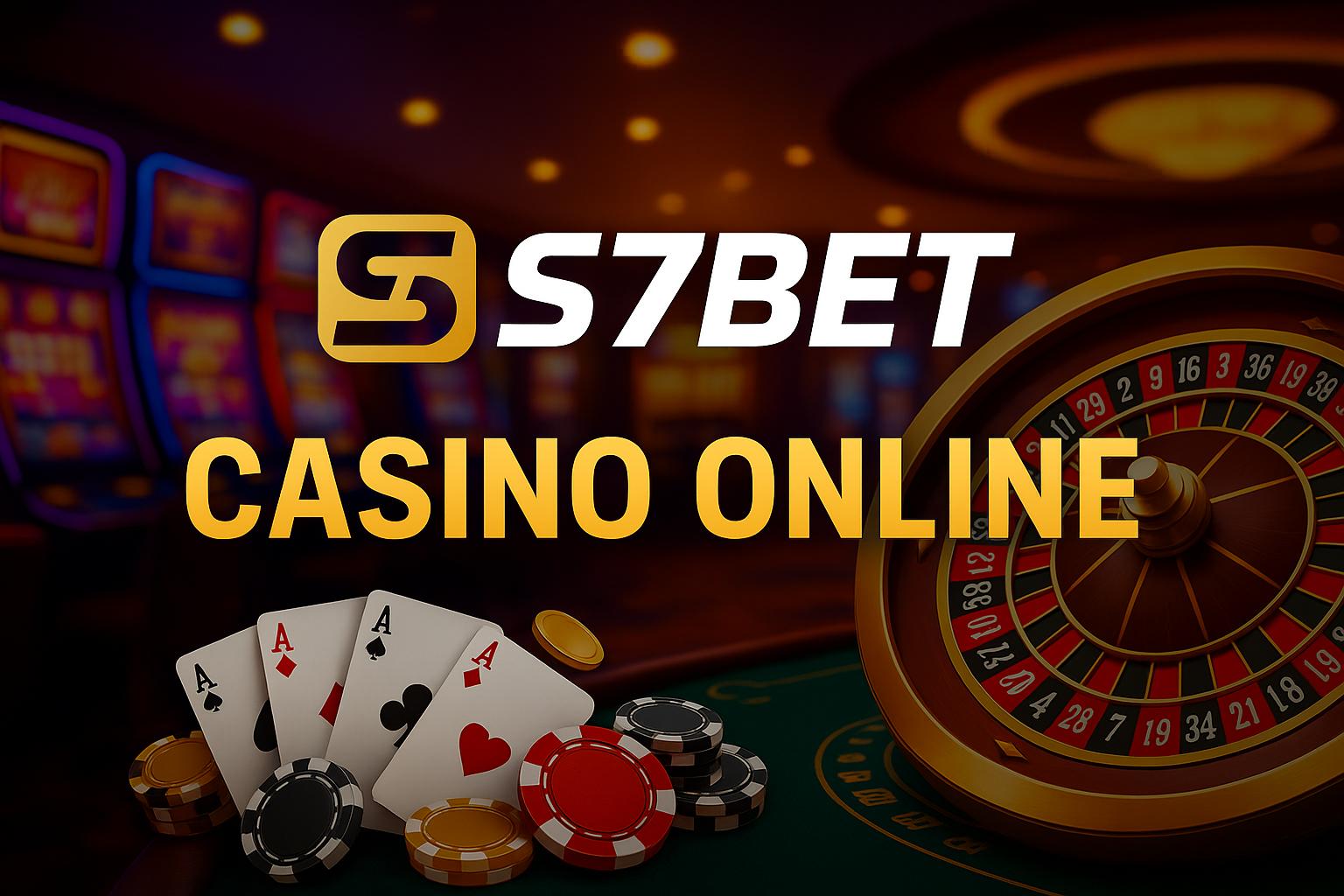 Cassino Online S7BET